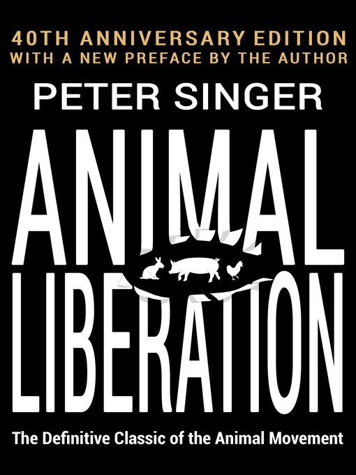 Title details for Animal Liberation by Peter Singer - Available